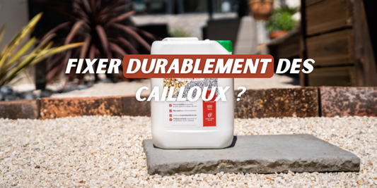 Comment fixer des cailloux durablement ?